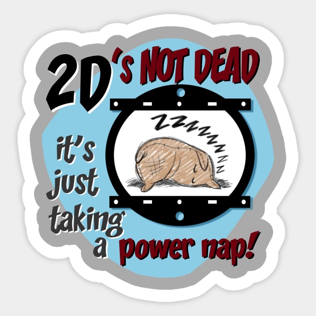 2D's Not Dead Sticker by TomBancroft